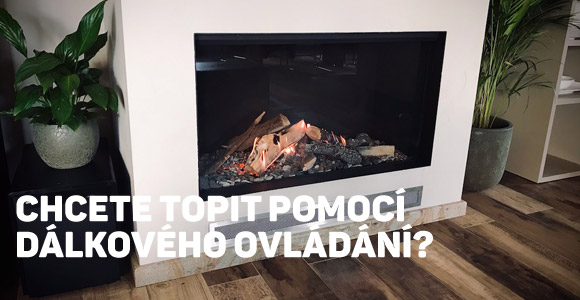 Chcete topit pomocí dálkového ovládání?